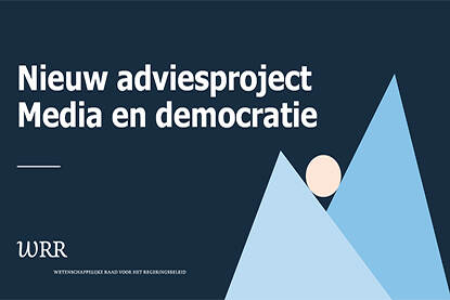 plaatje Nieuw adviesproject Media en democratie