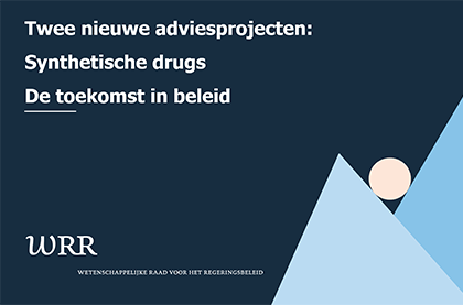 plaatje voor website nieuwsbericht over twee nieuwe adviesprojecten 1_synthetische drugs 2_ de toekomst in beleid