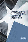 Cover van WRR-rapport 96 Samenleving en financiele sector in evenwicht